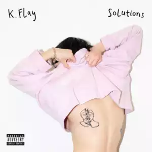 K.Flay - Not in California